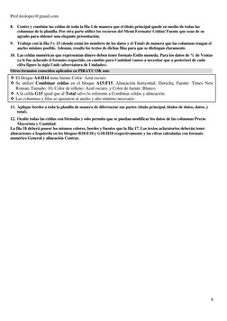 Prof.leolopez@gmail.com 
 
8 
 
8. Centre y combine las celdas de toda la fila 1 de manera que el título principal quede en m