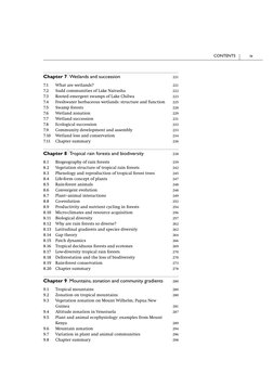 Chapter 7 Wetlands and succession
221
7.1
What are wetlands?
221
7.2
Sudd communities of Lake Naivasha
222
7.3
Rooted emergen
