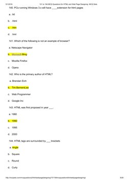 5/1/2016
101 to 194 MCQ Questions for HTML and Web Page Designing  MCQ Sets
140. PCs running Windows 3.x will have ____extens