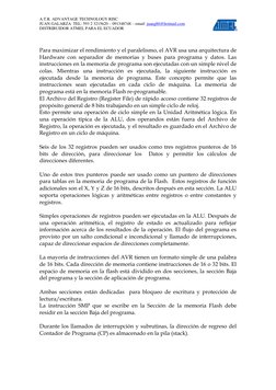 A.T.R. ADVANTAGE TECHNOLOGY RISC 
JUAN GALARZA  TEL: 593 2 3215620 – 091348748 – email: juang86@hotmail.com 
DISTRIBUIDOR ATM