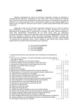 COPE
Estamos  interesados  en cómo  las  personas  responden  cuando  se  enfrentan  a
acontecimientos difíciles o estresante