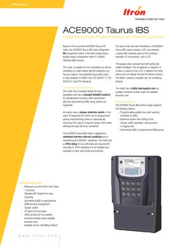 w w w . i t r o n . c o m
Electricity
Based on the successful ACE9000 Taurus ISP
meter, the ACE9000 Taurus IBS meter (Integra