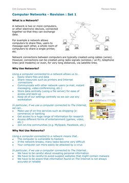 Computer Networks - Revision : Set 1
What is a Network?
A network is two or more computers, 
or other electronic devices, con