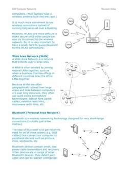 computers. (Most laptops have a 
wireless antenna built into the case.)
It is much more convenient to use 
wireless connectio