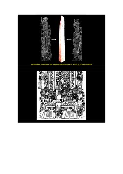 Dualidad en todas las representaciones: La luz y la oscuridad
