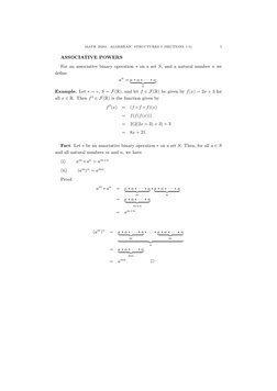 MATH 20201: ALGEBRAIC STRUCTURES I (SECTIONS 1-5)
5
ASSOCIATIVE POWERS
For an associative binary operation ∗on a set S, and a