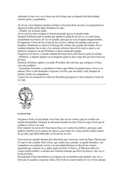 calentado al rojo vivo, en el único ojo del cíclope que se despertó del dolor dando 
muchos gritos y quejándose.
Al oír sus v