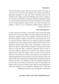 1
 .
Introduction
The tactical procedure created to make sure that actions, behavior and outputs of
 
workers are in line wit