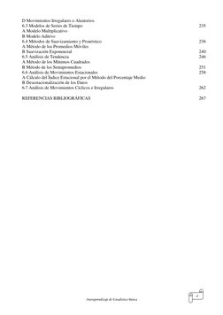 Interaprendizaje de Estadística Básica 
8 
D Movimientos Irregulares o Aleatorios 
 
6.3 Modelos de Series de Tiempo 
235 
A