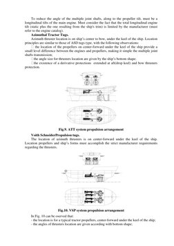 To reduce the angle of the multiple joint shafts, along to the propeller tilt, must be a 
longitudinal tilts of the main engi