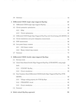 3.6 
Summary ...................... . 
4 Differential CMOS single edge-triggered flip-flop 
4.1 
Differential CMOS single edg