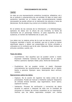 PROCESAMIENTO DE DATOS.
 DATO 
Un dato es una representación simbólica (numérica, alfabética, etc.)
de un atributo o caracter