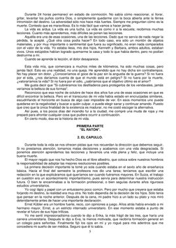 5 
Durante 24 horas permanecí en estado de conmoción. No sabía cómo reaccionar, si llorar, 
gritar, levantar los puños cont