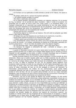 —Un hombre con sus aptitudes se está echando a perder en El Toboso. Sin duda su
obispo...
—Mi obispo, pobre de mi, conoce mis