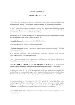 CAPACIDADES FISICAS
CARLOS ALVAREZ DEL VILLAR
Carlos Álvarez del Villar define las Capacidades Físicas Básicas como “aquellos