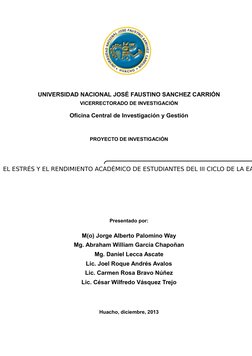 EL ESTRÉS Y EL RENDIMIENTO ACADÉMICO DE ESTUDIANTES DEL III CICLO DE LA EA
UNIVERSIDAD NACIONAL JOSÉ FAUSTINO SANCHEZ CARRIÓN