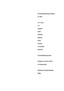 www.internations.org/ 
 
 January 
27, 2014
www.unep.
org 
Negative 
Socio-
Cultural 
Impacts 
From 
Tourism 
www.masba
te.go