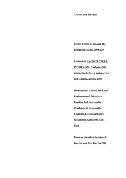 Articles and Journals
Basilio Enrico L. Linking the 
Philippine Islands 2008 p20
Endbericht ARCHITECTURE 
IN TOURISM: Analysi