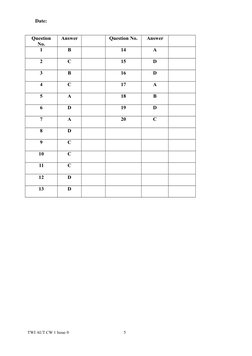 Date:
Question
No.
Answer
Question No.
Answer
1
B
14
A
2
C
15
D
3
B
16
D
4
C
17
A
5
A
18
B
6
D
19
D
7
A
20
C
8
D
9
C
10
C
11