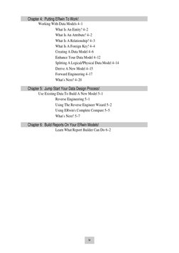 iv 
Chapter 4:  Putting ERwin To Work! 
Working With Data Models 4–1 
What Is An Entity? 4–2 
What Is An Attribute? 4–2 
Wh