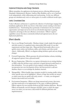 Database Design Made Easy
1–2 
Implement Enterprise-wide Design Standards 
ERwin streamlines the application development proc