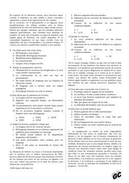 No requiere de la vibración sonora, pero funciona mejor
cuando el individuo ya sabe hablar y posee conceptos
adquiridos a tra