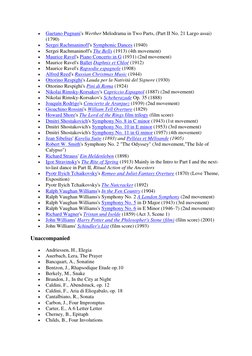  
Gaetano Pugnani's Werther Melodrama in Two Parts, (Part II No. 21 Largo assai) 
(1790) 
 
Sergei Rachmaninoff's Symphonic