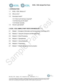 ECDL / ICDL Sample Part-Tests 
 
 
Page 1 of 4 
Ref: ECDL / ICDL – Syllabus – V5.0 – Sample Part -Tests – MSWIN72010 – V1 – 0