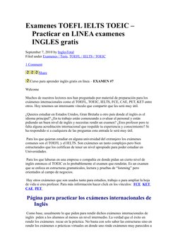 Examenes TOEFL IELTS TOEIC – 
Practicar en LINEA examenes 
INGLES gratis
September 7, 2010 by InglesTotal  (http://www.ingles