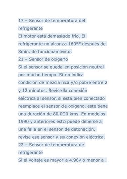 17 – Sensor de temperatura del 
refrigerante
El motor está demasiado frío. El 
refrigerante no alcanza 160°F después de 
8min