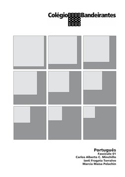 Português
Fascículo 01
Carlos Alberto C. Minchillo
Izeti Fragata Torralvo
Marcia Maísa Pelachin
