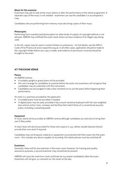 7777    
Music for the examiner 
Examiners may ask to look at the music before or after the performance of the whole programm