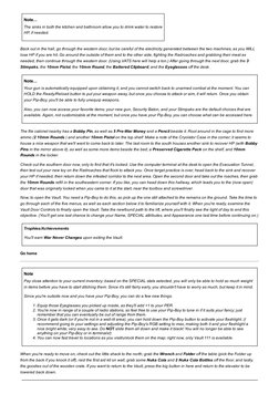 Note...
The sinks in both the kitchen and bathroom allow you to drink water to restore
HP, if needed.
Back out in the hall, g