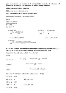 para  que  forme  una  mezcla  de  la  composición  deseada.  El  volumen  del
cilindro es de 20litros y la operación se real