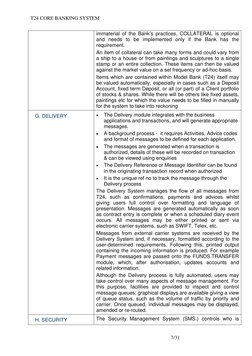 T24 CORE BANKING SYSTEM 
immaterial of the Bank’s practices, COLLATERAL is optional 
and needs to be implemented only if the