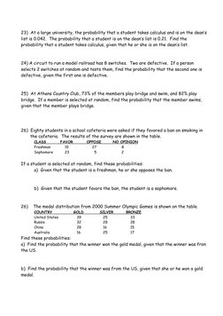 23)  At a large university, the probability that a student takes calculus and is on the dean’s 
list is 0.042.  The probabili