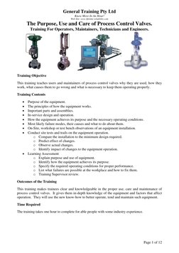 General Training Pty Ltd 
Know More In An Hour! 
Web Site: www.lifetime-reliability.com 
Page 1 of 12 
The Purpose, Use and C