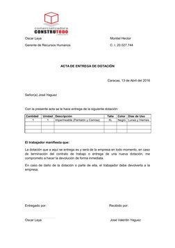 Oscar Laya
Montiel Hector
Gerente de Recursos Humanos                                    
C. I. 20.027.744
ACTA DE ENTREGA DE