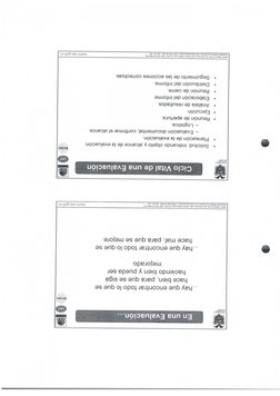 En una Evaluación..
hay que encontrar todo lo que se
hace bien, para que se siga
haciendo bien y pueda ser
mejorado.
hay que