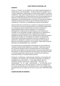 ¿QUÉ TIENE DE EVENTUAL UN 
EVENTO?