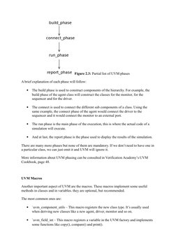 Figure 2.3: Partial list of UVM phases
A brief explanation of each phase will follow:

The build phase is used to construct