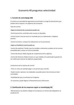 Economía 40 preguntas selectividad 
 
1. Función de control(pág 338) 
El control es la actividad de seguimiento encaminada a 