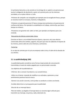 Un préstamo bancarios a c/p consiste en la entrega de un capital a una persona que 
asume la obligación de devolverlo a quien