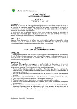 Municipalidad de Siguatepeque  
4
 
 
 
 Reglamento General de Construcción 
TITULO PRIMERO 
DISPOSICIONES