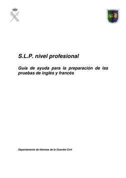 S.L.P. nivel profesional 
 
Guía de ayuda para la preparación de las 
pruebas de inglés y francés