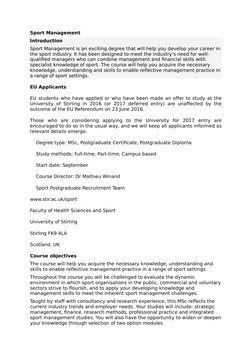 Sport Management
Introduction
Sport Management is an exciting degree that will help you develop your career in
the sport indu