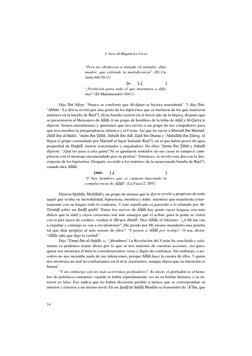 2. Sura Al-Baqara (La Vaca) 
 
 
14
“Pero no obedezcas a ningún vil jurador, difa-
mador, que extiende la maledicencia”. (E