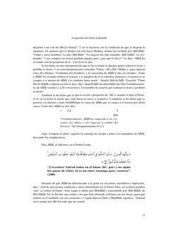 Compendio del Tafsïr Al-Quröubï 
 
17
dejarme a mí con mi dïn [el Islam]?” Y así lo hicieron con la condición de que le dej