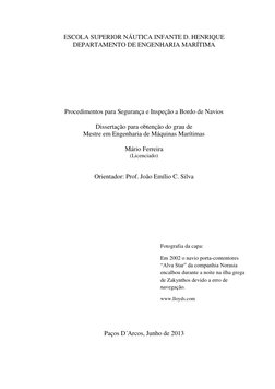 ESCOLA SUPERIOR NÁUTICA INFANTE D. HENRIQUE 
DEPARTAMENTO DE ENGENHARIA MARÍTIMA 
 
 
 
 
 
Procedimentos para Segurança e In