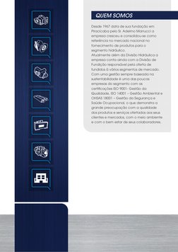 QUEM SOMOS
Desde 1967 data de sua fundação em 
Piracicaba pelo Sr. Adelmo Marrucci a 
empresa cresceu e consolidou-se como 
r